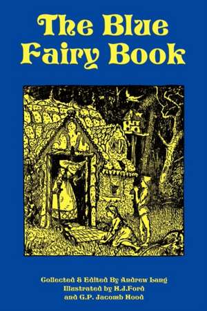 The Blue Fairy Book de Andrew Lang