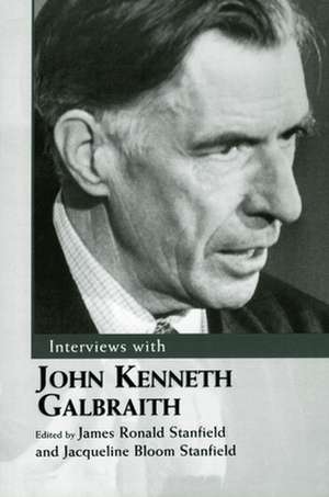 Interviews with John Kenneth Galbraith de James Ronald Stanfield