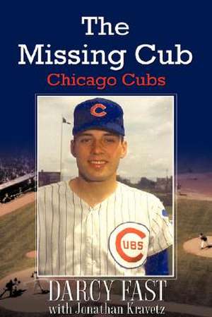 The Missing Cub de Darcy Fast