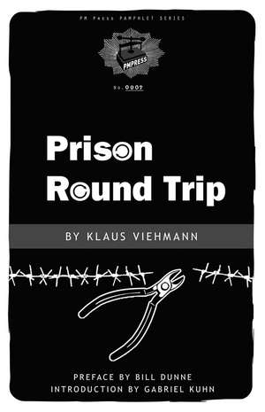 Prison Round Trip de Klaus Viehmann