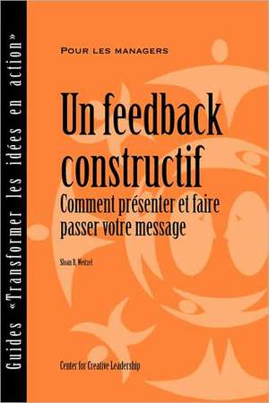 Feedback That Works de Sloan R. Weitzel