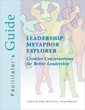 Leadership Metaphor Explorer de Chuck J Palus