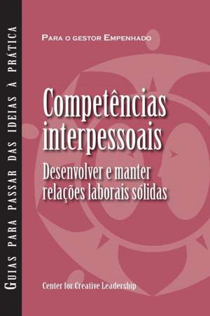 Interpersonal Savvy de Center for Creative Leadership