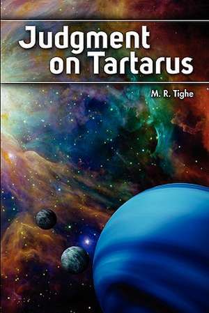 Judgment on Tartarus de M. R. Tighe