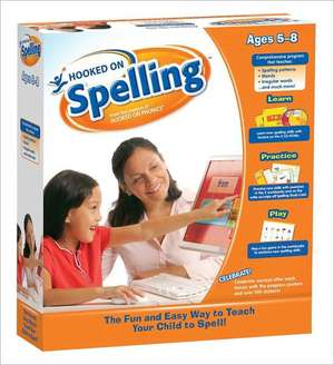 Hooked on Spelling [With 2 CDROMs and Sticker(s) and Poster and Wipe-Off Spelling Study Card and 2 Workbooks and Paren de Hooked on Phonics