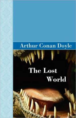 Doyle, A: Lost World