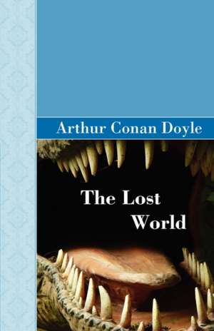 The Lost World de Arthur Conan Doyle