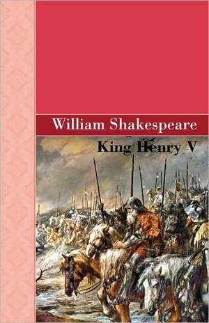 King Henry V de William Shakespeare