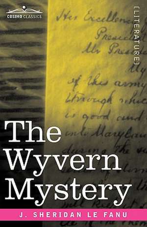 The Wyvern Mystery de Joseph Sheridan Le Fanu