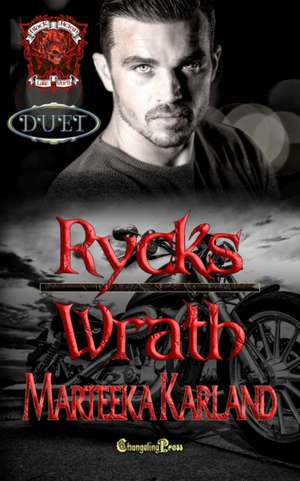 Rycks/Wrath Duet de Marteeka Karland