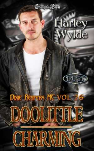 Doolittle/ Charming Duet de Harley Wylde