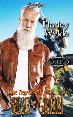 Bear/Grimm Duet de Harley Wylde