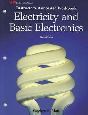 Matt, S: Electricity and Basic Electronics, Instructor's Ann