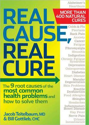 Real Cause, Real Cure de M.D. Teitelbaum, Jacob