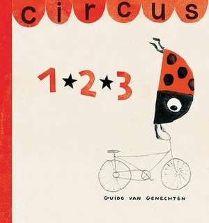 Circus 123 de Guido Van Genechten