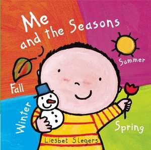 Me and the Seasons de Liesbet Slegers