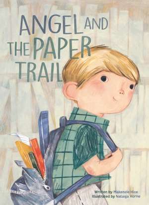 Angel and the Paper Trail de Makenzie Hice