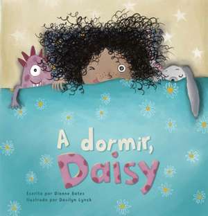 A dormir, Daisy de Dianne Bates