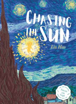 Chasing the Sun de Liu Hao