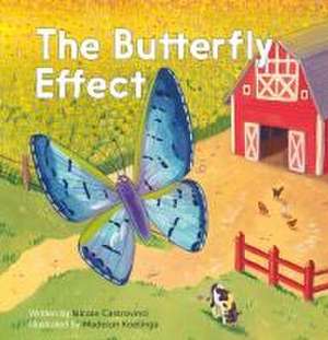 The Butterfly Effect de Nicole Castrovinci