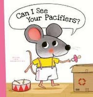 Can I See Your Pacifiers? de Guido Genechten