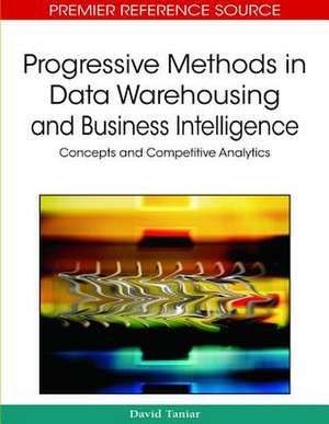 Progressive Methods in Data Warehousing and Business Intelligence de David Taniar