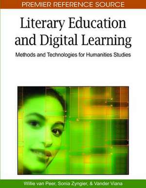 Literary Education and Digital Learning de WILLIE VAN PEER