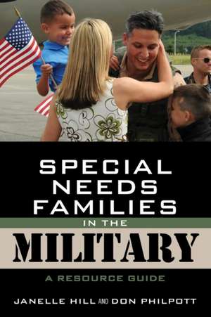 Special Needs Families in the Military de Janelle B. Moore