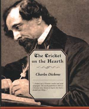 The Cricket on the Hearth de Charles Dickens