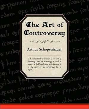 The Art of Controversy de Arthur Schopenhauer