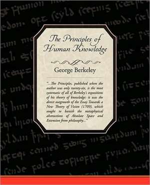 A Tretease Concerning the Principles of Human Knowledge: A Story for Girls de George Berkeley