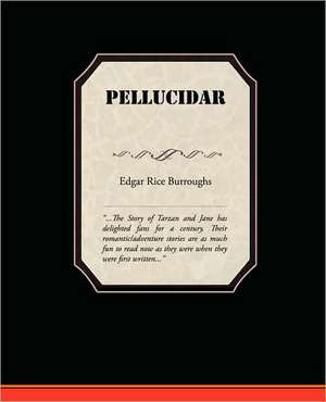 Pellucidar de Edgar Rice Burroughs