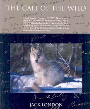 The Call of the Wild de Jack London