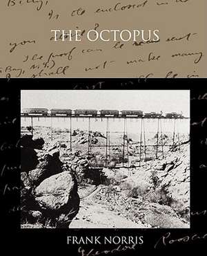 The Octopus de Frank Norris