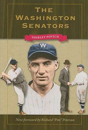 The Washington Senators de Shirley Povich