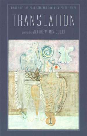 Translation: Poems de Matthew Minicucci