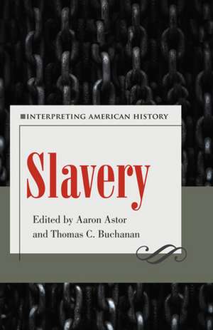 Slavery de Aaron Astor