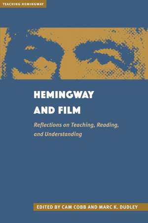 Hemingway and Film de Cam Cobb