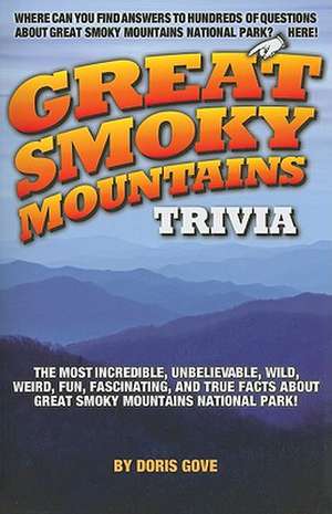 Great Smoky Mountains Trivia de Doris Gove