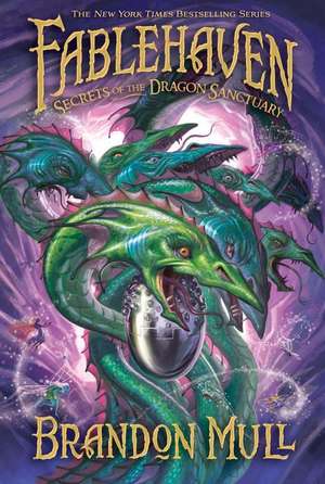 Secrets of the Dragon Sanctuary de Brandon Mull