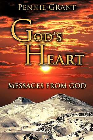 God's Heart de Pennie Grant