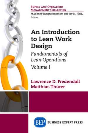 An Introduction to Lean Work Design de Lawrence Fredendall