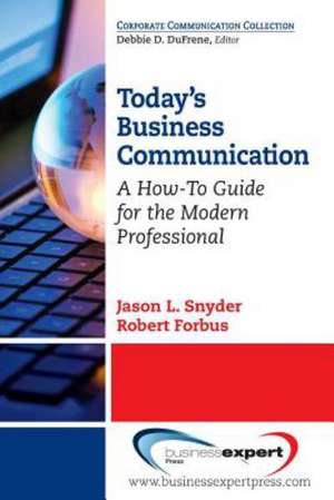 TODAY'S BUSINESS COMMUNICATION de SNYDER