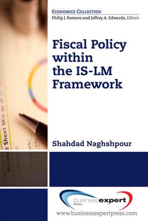 Fiscal Policy: Purposes, Practices, Effectiveness de Shahdad Naghshpour