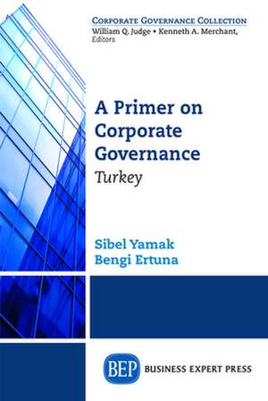 A Primer on Corporate Governance de Sibel Yamak