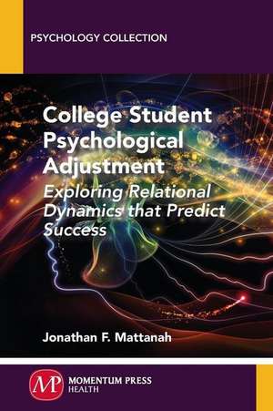 College Student Psychological Adjustment de Jonathan F. Mattanah