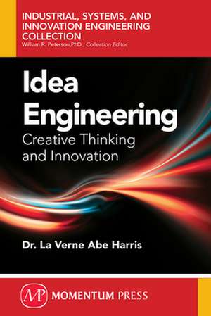 Idea Engineering de La Verne Abe Harris