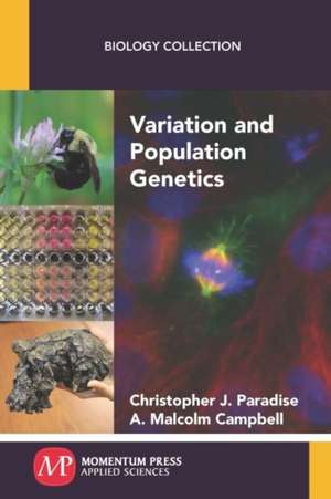 Variation and Population Genetics de Christopher J. Paradise