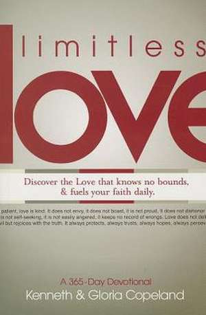 Limitless Love: A 365-Day Devotional de Kenneth Copeland