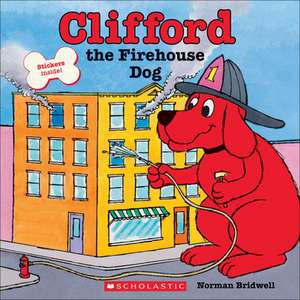 Clifford, the Firehouse Dog de Norman Bridwell